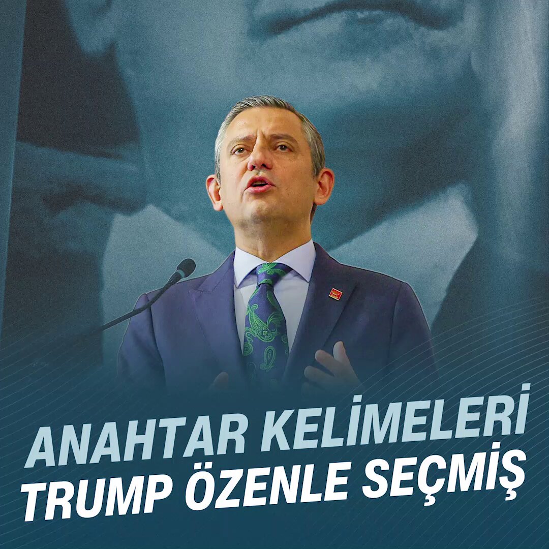 CHP: Özgür Özel'den Trump'ın Açıklamalarına Sert Tepki