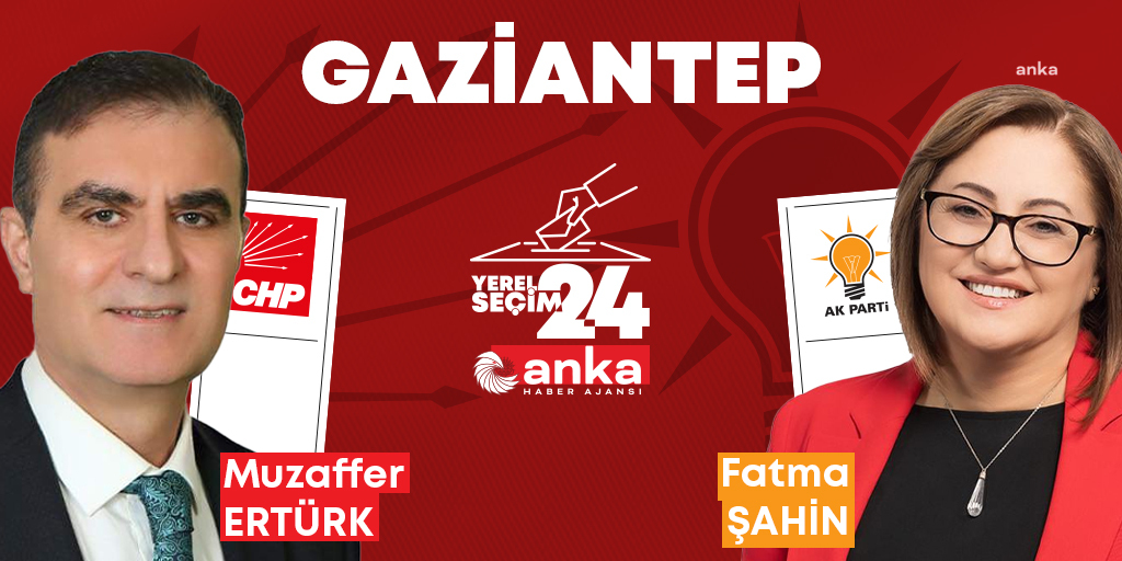 YEREL SEÇİM 2024... GAZİANTEP’TE SON DURUM