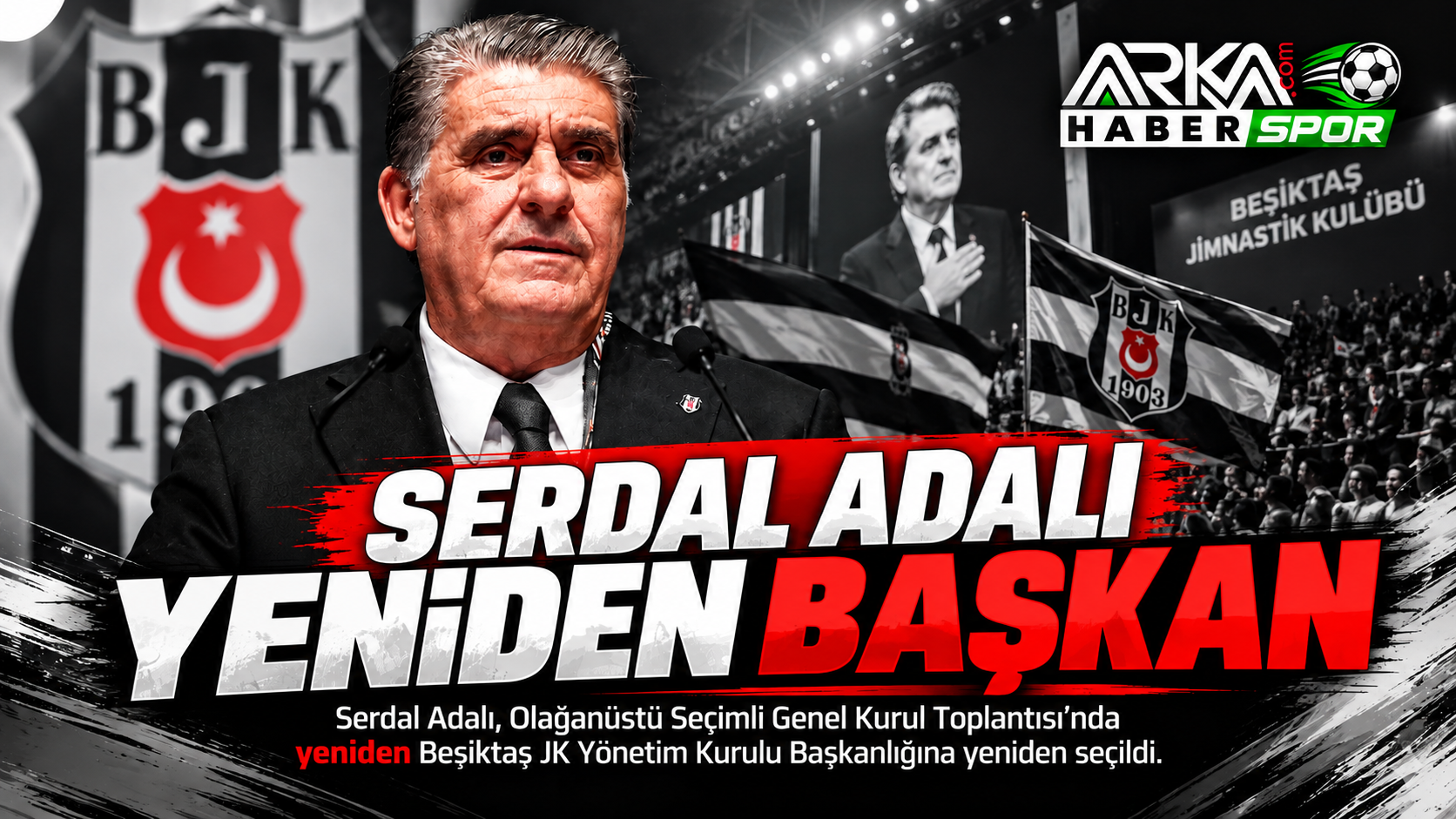 Beşi̇ktaş’ta Serdal Adali Güven Tazeledi̇: "Büyük Bi̇r Gelecek İnşa Edeceği̇z!"