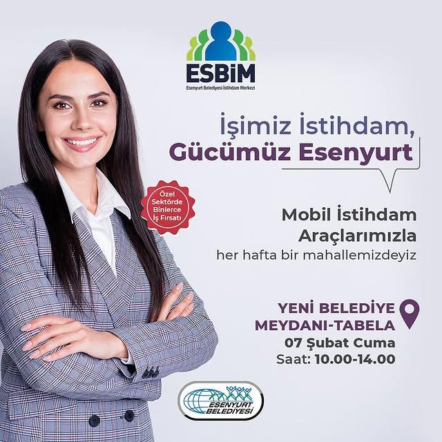 Esenyurt Belediyesi'nden İş Arayanlara Yeni Fırsat: İstihdam Aracı Meydanda